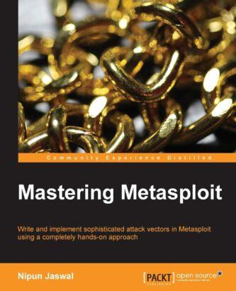 Book Review: Mastering Metasploit Edition 1 & 2 8